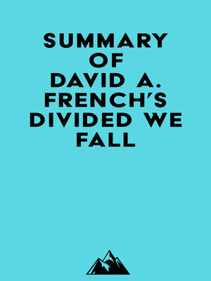 cover image of Summary of David A. French's Divided We Fall